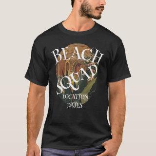 BEACH SQUAD 2031 2032 2033 2034 2042 2043 2044  T-Shirt