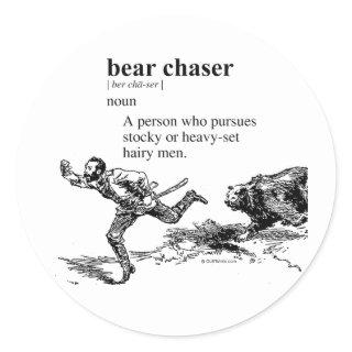 BEAR CHASER DEFINITION CLASSIC ROUND STICKER