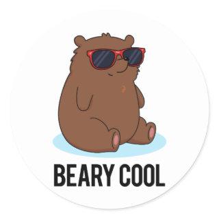 Beary Cool Funny Brown Bear Pun  Classic Round Sticker