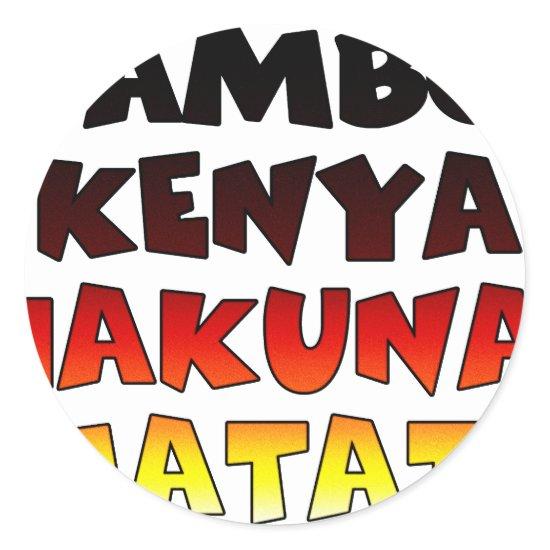 Beautiful Jambo Kenya Hakuna Matata Lovely Art  Classic Round Sticker