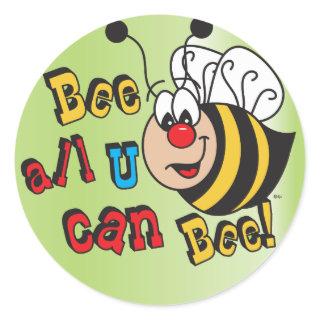 Bee All You Can Bee Classic Round Sticker