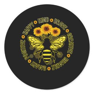 Bee Happy Kind Brave Humble Smart Positive Bumble  Classic Round Sticker