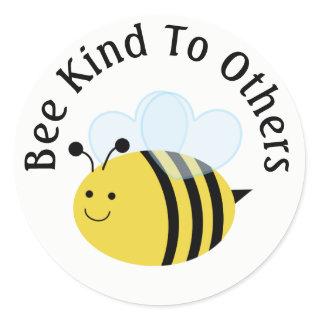 Bee Kind To Others Bumblebee Classic Round Sticker
