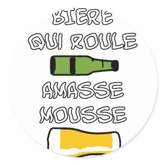 BEERE that rolls foam - Words games Classic Round Sticker