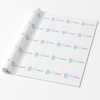 Believe Watercolor Typography Art