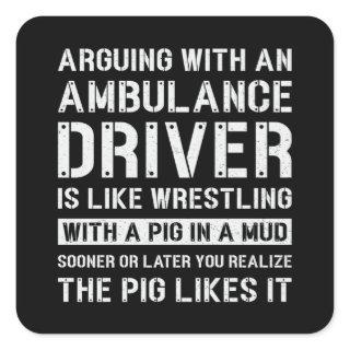 Best Ambulance Driver Paramedic Emergency Emt Ems Square Sticker