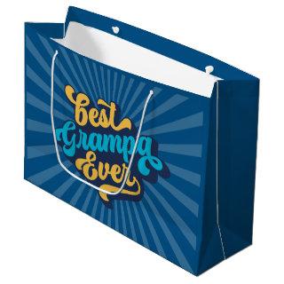 Best Grampa Ever Father's Day Large Gift Bag