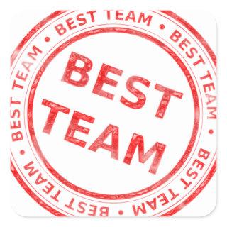 Best Team stamp - prize, first, champion,trophy Square Sticker