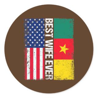 Best Wife Ever Funny Mother's Day Cameroon US Classic Round Sticker