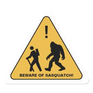 Beware of Sasquatch!  Personalized Triangle Sticker