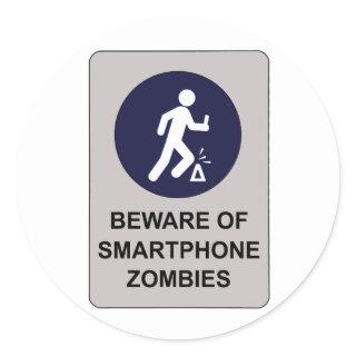 Beware of Smartphone Zombie Sign Classic Round Sticker