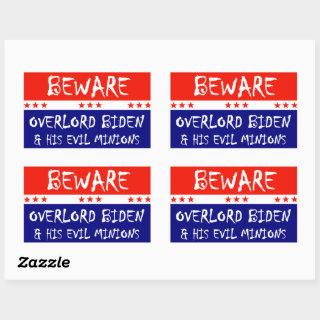 Beware Overlord Biden and his Evil Minion! Rectangular Sticker