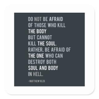 Bible Verse Fear Do not be afraid Typography Square Sticker