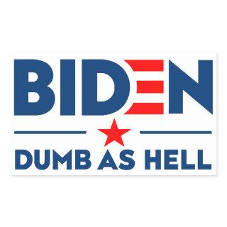 Biden Dumb As Hell Anti Joe Biden Blue Text Rectangular Sticker