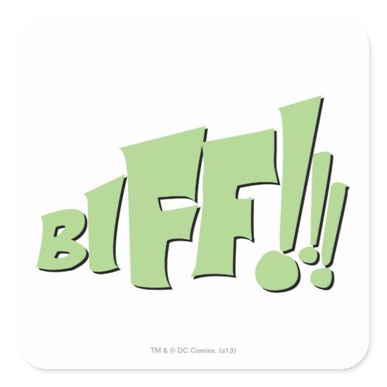 BIFF!!! SQUARE STICKER