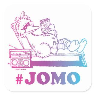 Big Bird | #JOMO Square Sticker