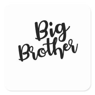 Big Brother text in Cursive Black style Square Sticker