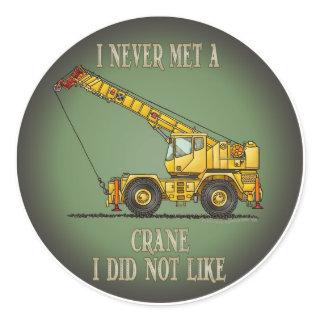 Big Crane Operator Quote Kids Sticker