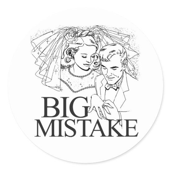Big Mistake Classic Round Sticker