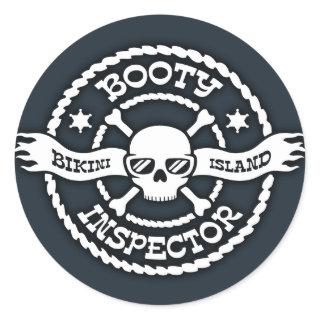 Bikini Island Booty Inspector Classic Round Sticker