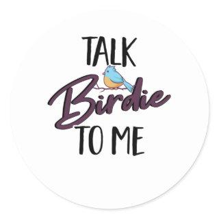 Bird Nerd Hobby Bird Watching Birdwatching Classic Round Sticker