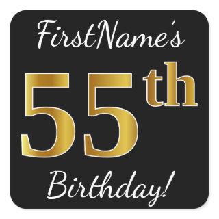 Black, Faux Gold 55th Birthday + Custom Name Square Sticker