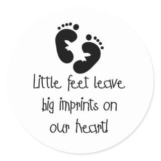 Black Footprints Little Feet Big Imprints Classic Round Sticker