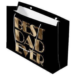 Black Gold Elegant Typography Best Dad Ever Large Gift Bag
