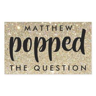 Black Gold Glitter He Popped the Question Rectangular Sticker