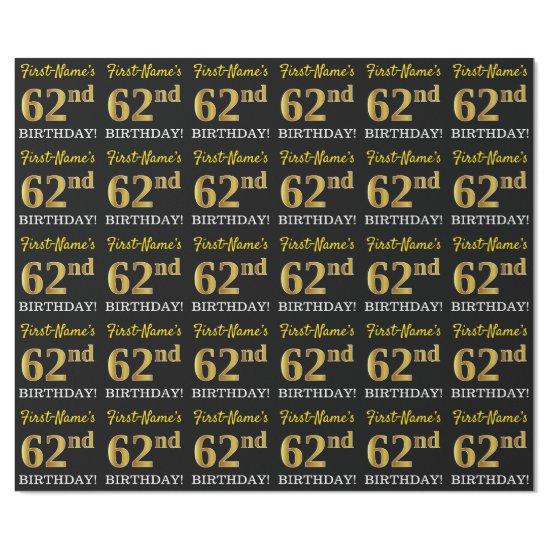 Black, Imitation Gold "62nd BIRTHDAY"