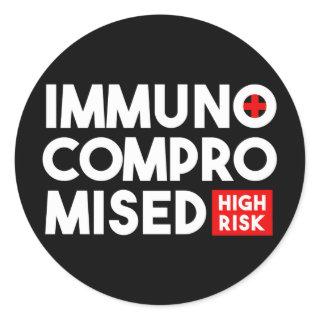 Black Immunocompromised High Risk Classic Round Sticker