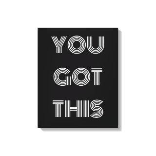 Black Personalised YOU GOT THIS Motivational   Canvas Print