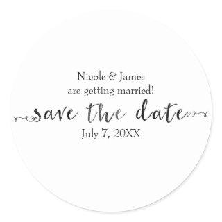 Black Save the Date Script Custom Personalized Classic Round Sticker