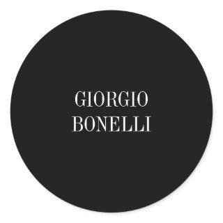 Black White Your Name Minimalist Personal Modern Classic Round Sticker