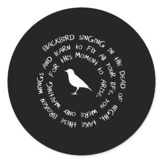 Blackbird Singing In The Dead Of Night Bird Lyrics Classic Round Sticker