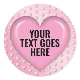 Blank Template Pink Heart Add Your Text Classic Round Sticker