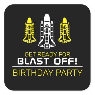 Blast Off! Space Shuttles, Birthday Square Sticker