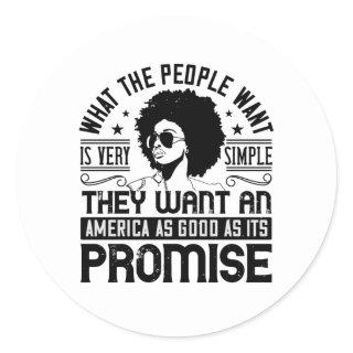 BLM - America as good as its promise Classic Round Sticker