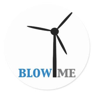 blow me wind turbine classic round sticker