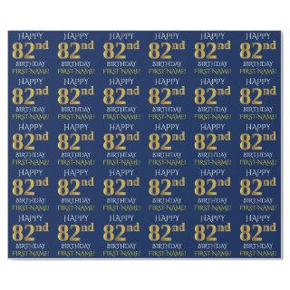 Blue, Faux Gold "HAPPY 82nd BIRTHDAY"