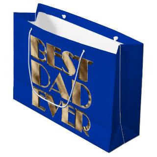 Blue Gold Elegant Typography Best Dad Ever Large Gift Bag