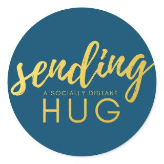 Blue Gold Sending a Socially Distant Hug Classic Round Sticker