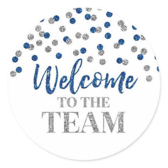 Blue Silver Confetti Welcome to the Team   Classic Round Sticker