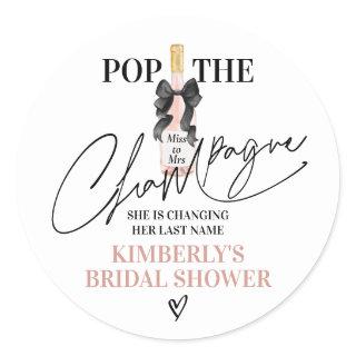 Blush Pop The Champagne Bridal Shower Classic Round Sticker