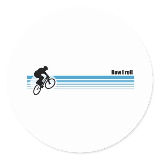 BMX - How I roll Classic Round Sticker