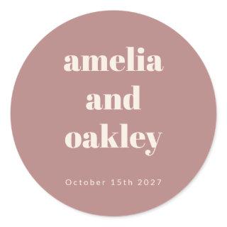 Bold Minimalist Dusty Rose Retro Custom Wedding Classic Round Sticker