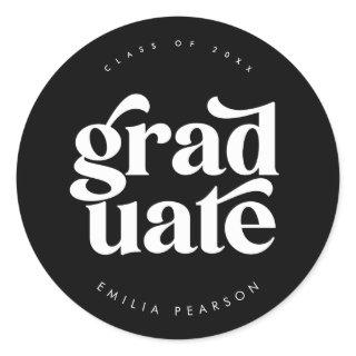 Bold Modern Type Black Graduation Classic Round Sticker