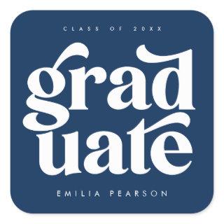 Bold Modern Type Blue Graduation Square Sticker