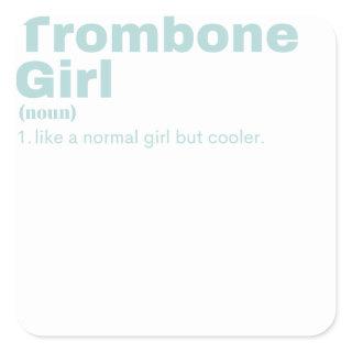 bone  Girl - Trombone  Square Sticker