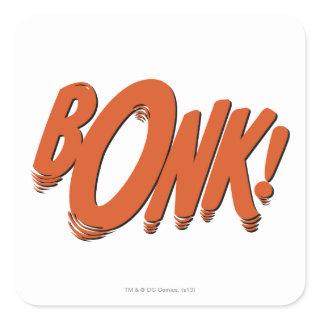 BONK! SQUARE STICKER